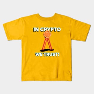 in crypto we trust Kids T-Shirt